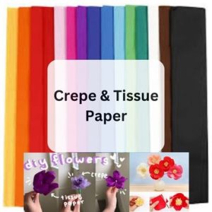 Crepe & Tissue Paper